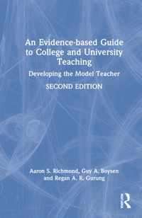 An Evidence-based Guide to College and University Teaching