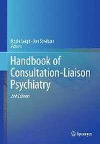 Handbook of Consultation-Liaison Psychiatry