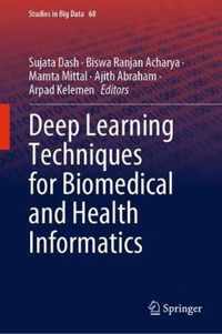 Deep Learning Techniques for Biomedical and Health Informatics