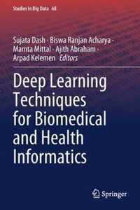 Deep Learning Techniques for Biomedical and Health Informatics