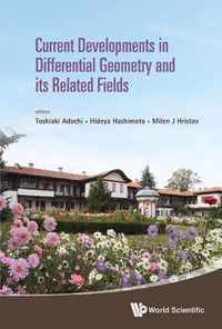 Current Developments in Differential Geometry and Its Related Fields - Proceedings of the 4th International Colloquium on Differential Geometry and It