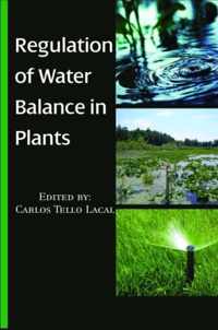 Regulation of Water Balance in Plants