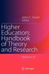 Higher Education: Handbook of Theory and Research, Volume 25