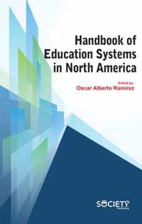 Handbook of Education Systems in North America