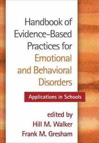 Handbook of Evidence-Based Practices for Emotional and Behavioral Disorders