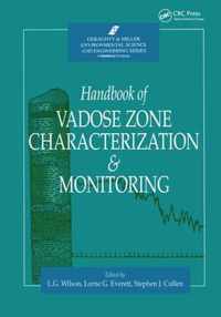 Handbook of Vadose Zone Characterization & Monitoring