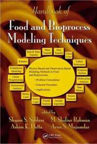 Handbook of Food and Bioprocess Modeling Techniques