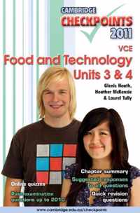 Cambridge Checkpoints VCE Food and Technology Units 3 and 4 2011