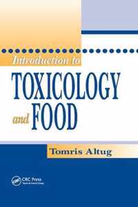 Introduction to Toxicology and Food