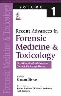 Recent Advances in Forensic Medicine and Toxicology Volume 1