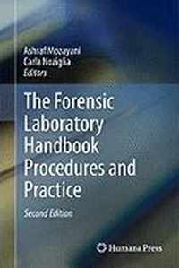 The Forensic Laboratory Handbook Procedures and Practice