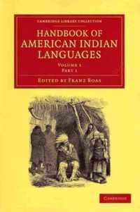 Handbook of American Indian Languages 2 Volume Set