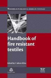 Handbook of Fire Resistant Textiles