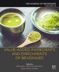 Value-Added Ingredients and Enrichments of Beverages