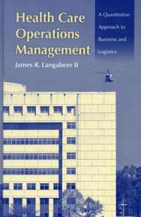 Health Care Operations Management