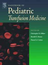 Handbook of Pediatric Transfusion Medicine