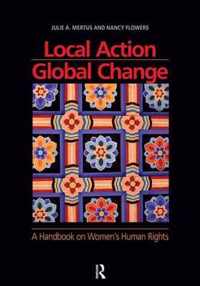 Local Action/Global Change