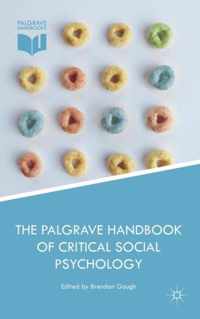 The Palgrave Handbook of Critical Social Psychology