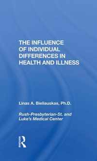 The Influence of Individual Differences in Health and Illness