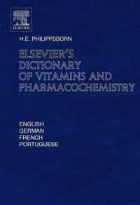 Elsevier's Dictionary of Vitamins and Pharmacochemistry