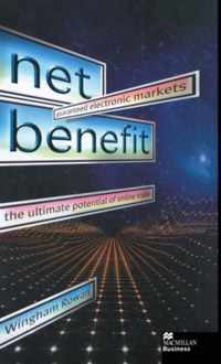 Net Benefit: Guaranteed Electronic Markets