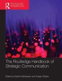 The Routledge Handbook of Strategic Communication