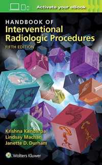 Handbook of Interventional Radiologic Procedures