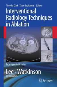 Interventional Radiology Techniques in Ablation