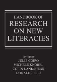 Handbook of Research on New Literacies