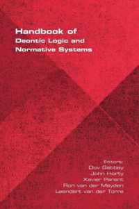 Handbook of Deontic Logic and Normative Systems