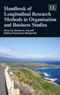 Handbook of Longitudinal Research Methods in Organisation and Business Studies