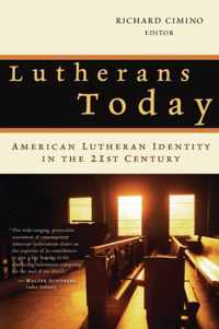 Lutherans Today