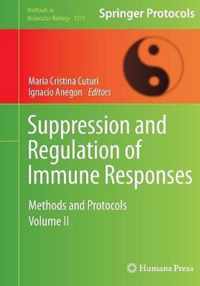 Suppression and Regulation of Immune Responses