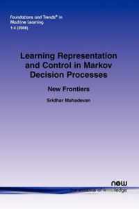 Learning Representation and Control in Markov Decision Processes