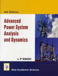 Advanced Power System Analysis and Design