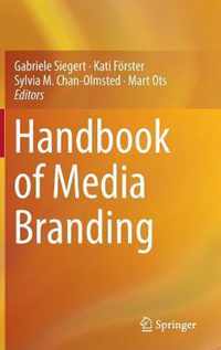 Handbook Of Media Branding