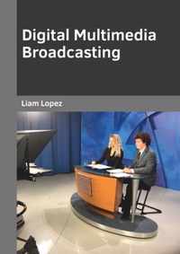 Digital Multimedia Broadcasting