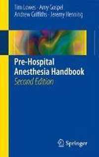 Pre Hospital Anesthesia Handbook