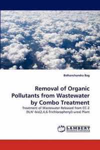 Removal of Organic Pollutants from Wastewater by Combo Treatment