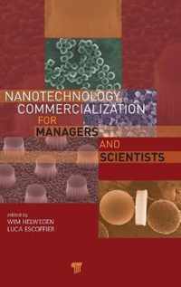 Nanotechnology Commercialization for Managers and Scientists