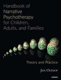 Handbook of Narrative Psychotherapy for Children, Adults, and Families