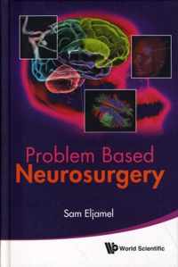 Problem Based Neurosurgery