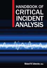 Handbook of Critical Incident Analysis