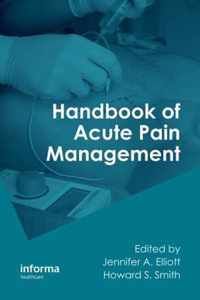 Handbook of Acute Pain Management