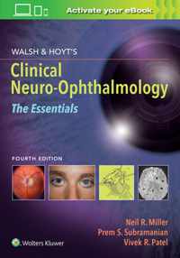 Walsh & Hoyt's Clinical Neuro-Ophthalmology