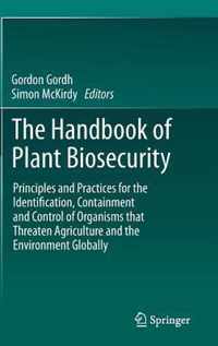 The Handbook of Plant Biosecurity