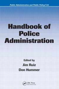 Handbook of Police Administration