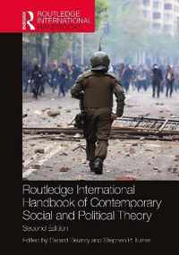 Routledge International Handbook of Contemporary Social and Political Theory