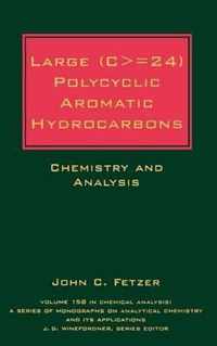 Large (C> = 24) Polycyclic Aromatic Hydrocarbons