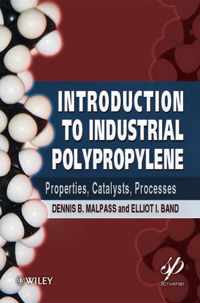 Introduction to Industrial Polypropylene